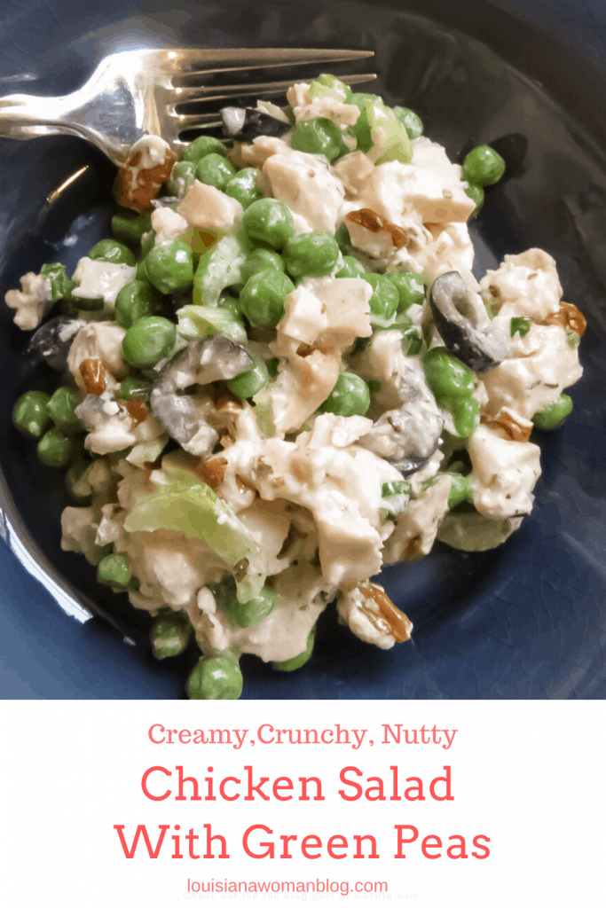 Chicken Salad With Green Peas • Louisiana Woman Blog