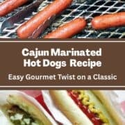 A Pinterest Pin for marinated hot dogs with photos of wieners on a grill and 2 dressed hot dogs on a plate.