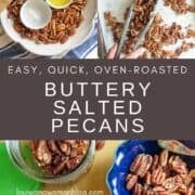 Delicious oven-roasted pecans coated with butter and salt, perfect for snacking or adding to recipes.