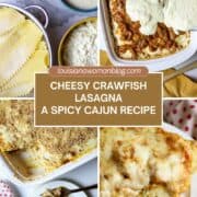 A collage of cheesy crawfish lasagna steps.