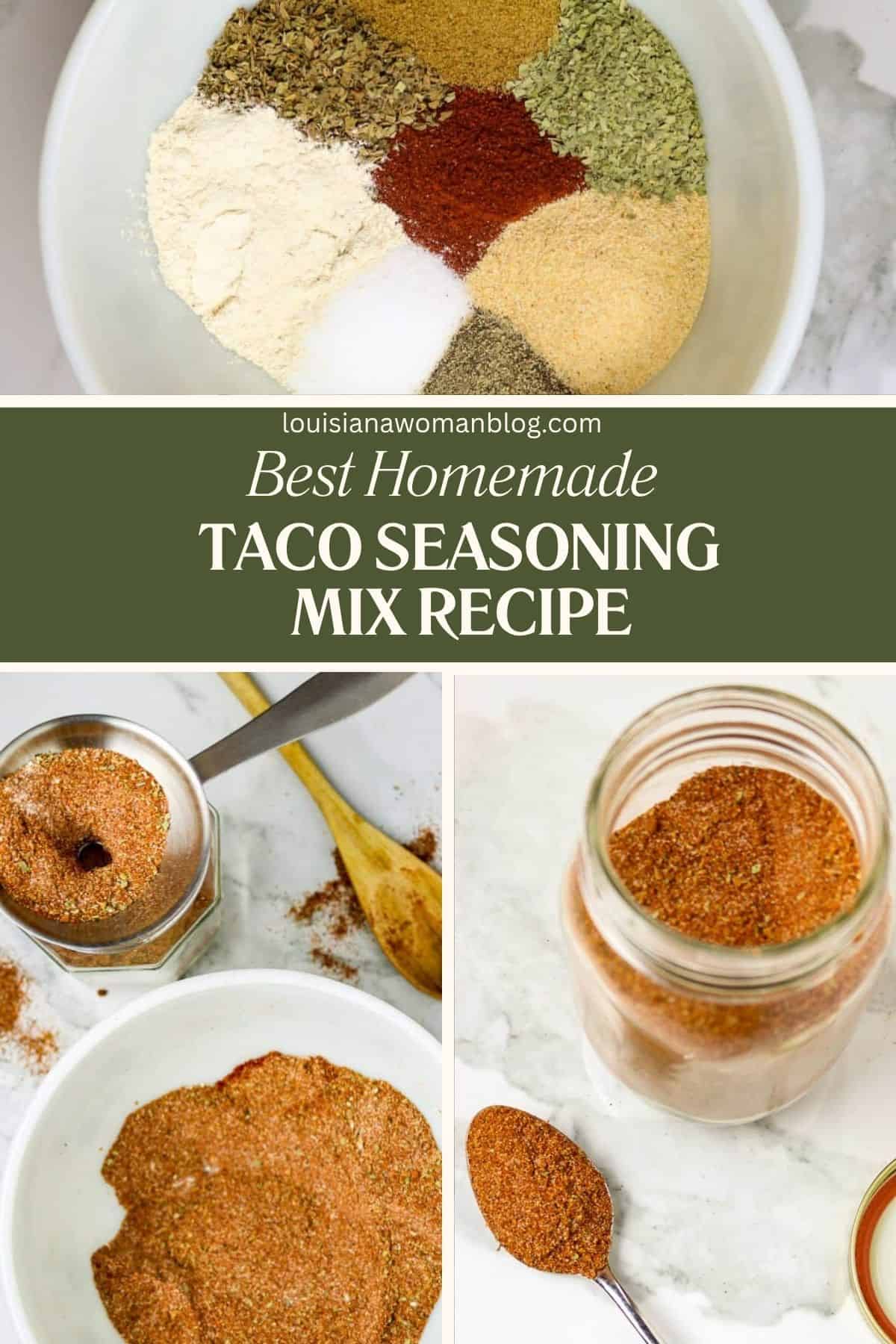 Pinterest pin for homemade taco seasoning with 3 process photos.