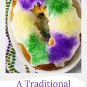 A Pinterest pin for a King Cake with beads and colored icing.