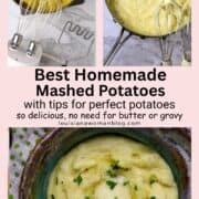 A collage of three phots of mashed potatoes and a title of homemade mashed potatoes in the middle.