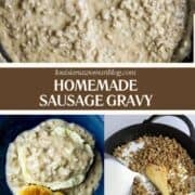 A pinterest ad of a trio of photos for homemade sausage gravy.