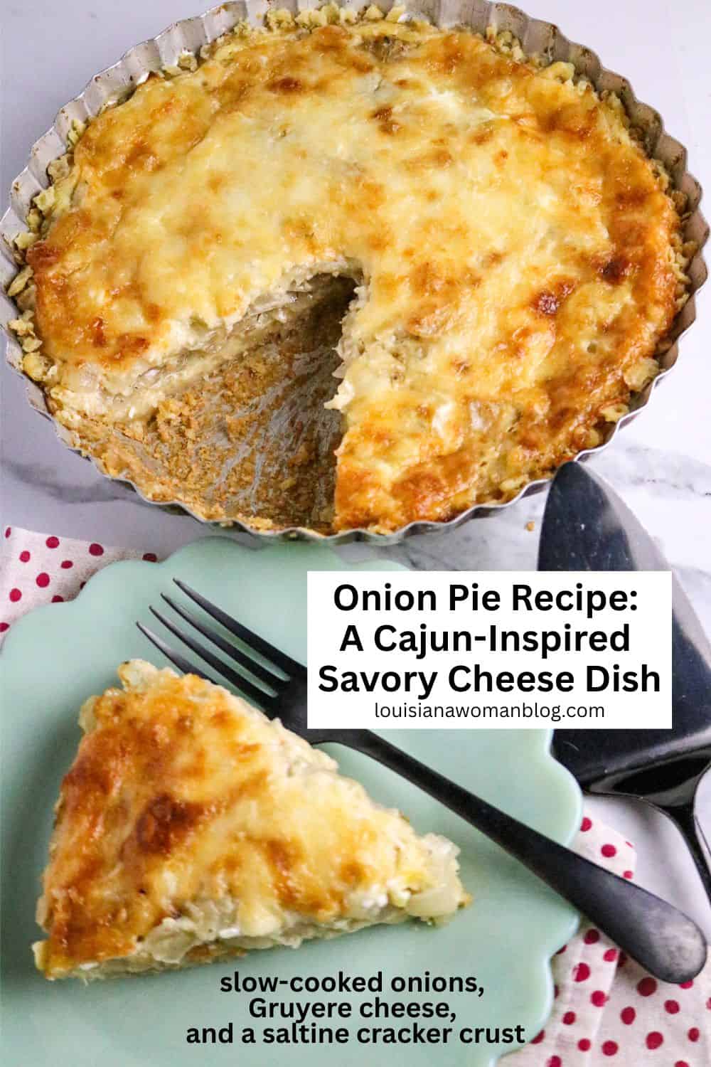Pinterest Pin of an onion pie with a slice on a plate.