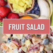 A Pinterest Pin for Tropical Fruit Salad with ingredients and finished product.