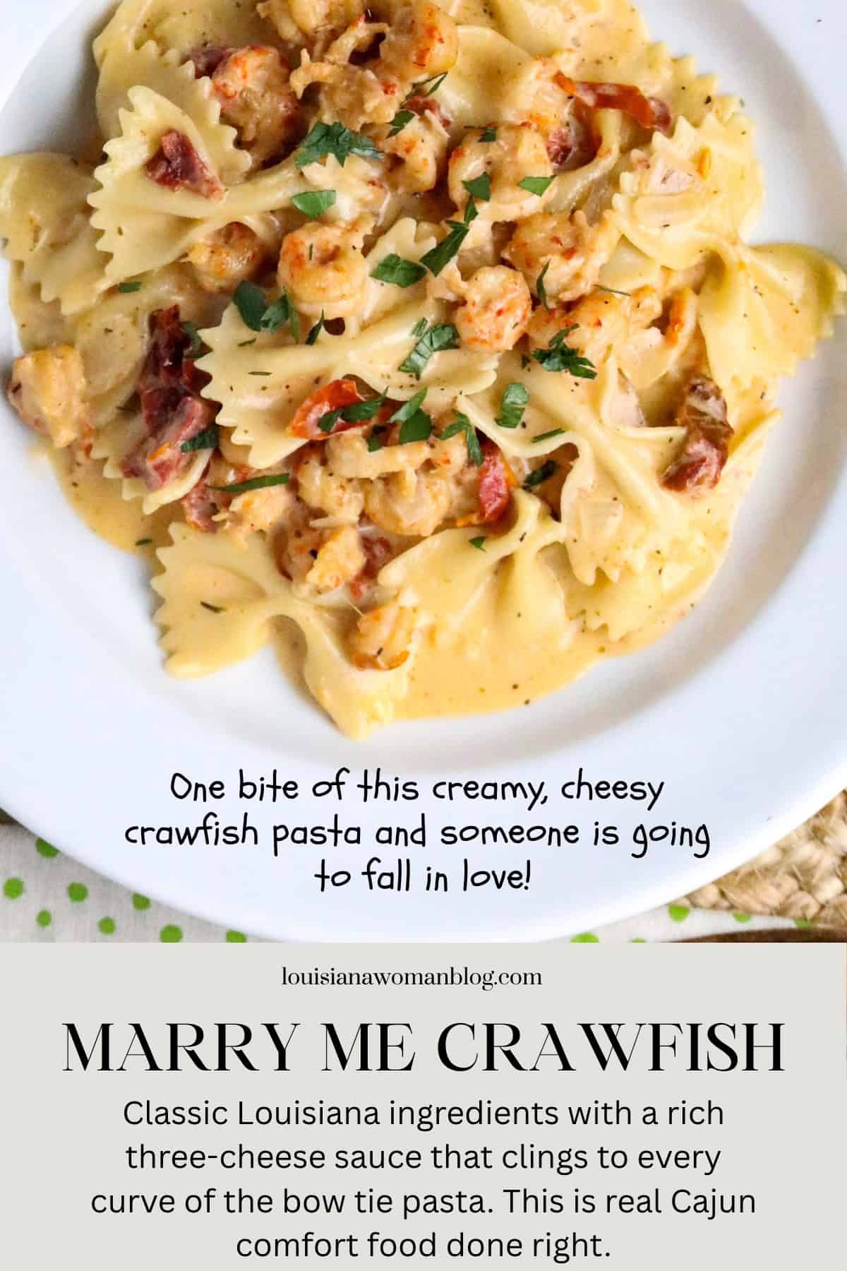A serving of Marry Me Crawfish which is bowtie pasta in a cream sauce with crawfish in a white pasta bowl for a Pinterest Pin.
